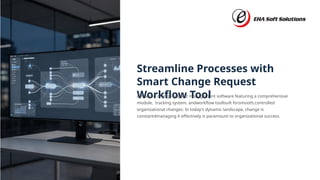 Streamline Processes with Smart Change Request Workflow Tool | PPTX
