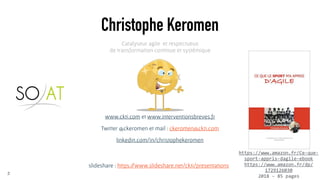 www.ckti.com et www.interventionsbreves.fr
Twitter @ckeromen et mail : ckeromen@ckti.com
linkedin.com/in/christophekeromen...
