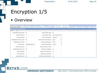 10.02.2010 Presentation Page  Encryption 1/5 Overview 