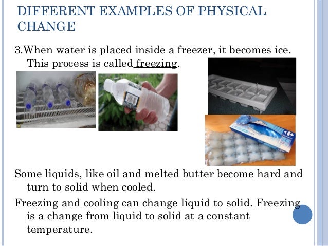 sublimation examples of change physical of when water different placed 3 examples is physical change