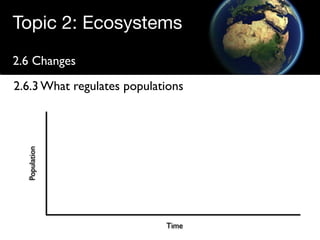 Regulating populations