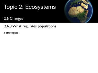 Regulating populations