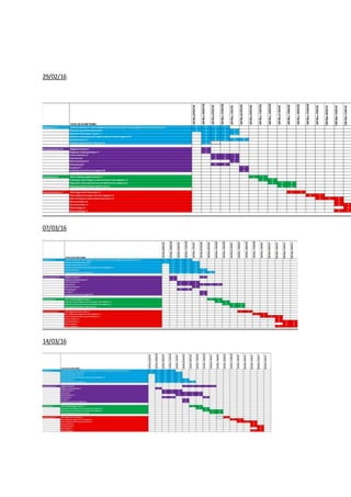 29/02/16
07/03/16
14/03/16