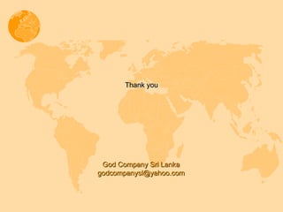 God Company Sri Lanka [email_address] Thank you 