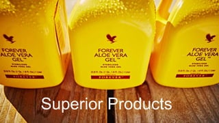 Superior Products
 