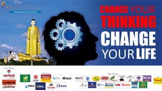CHANGE YOUR
THINKING
CHANGE
LIFEYOUR
 