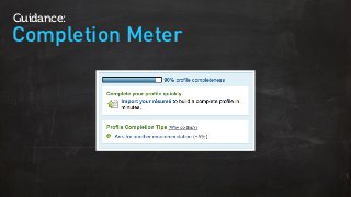 Completion Meter
Guidance:
 