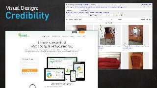 Credibility
Visual Design:
 