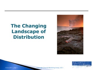 The Changing Landscape of Distribution 