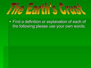 [object Object],The Earth's Crust 