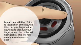Changing engine oil and filter | PPTX