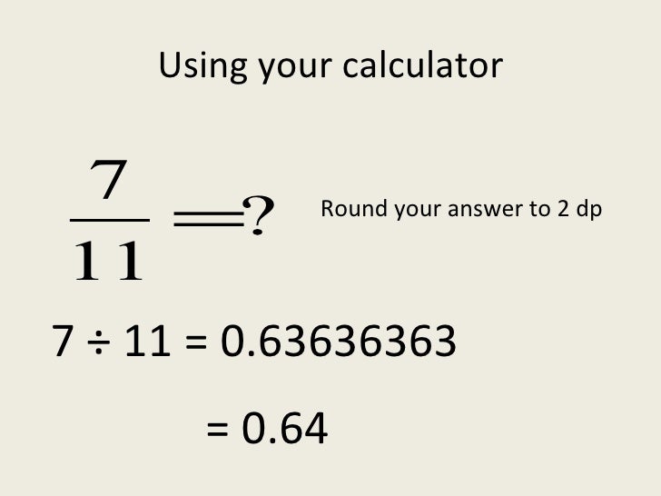 Changing Fractions Fractional Parts