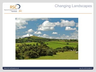 Changing Landscape Visuals Changing landscapes | PPTX