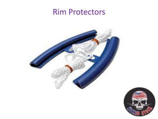 Rim Protectors
 