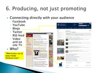 Reporting an event using:Live streaming videoTwitterTypes of eventsOpen seminars or lecturesStudent led conferencesStudent sporting events  3. Providing a platform to broadcast events