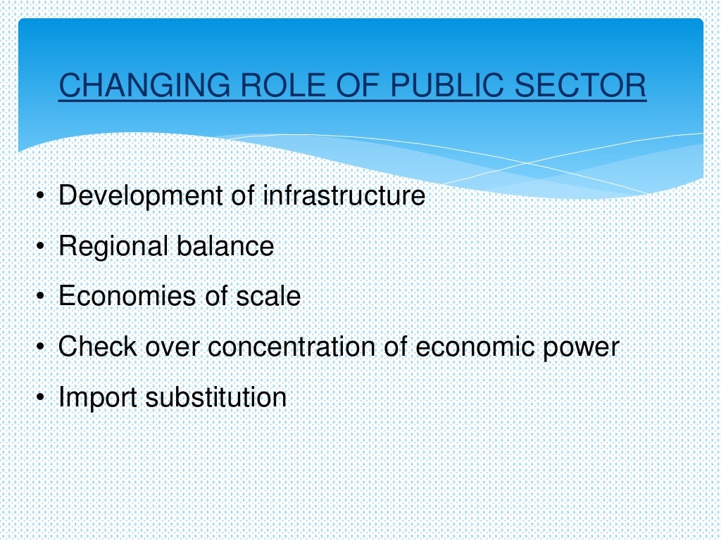 Changing Role Of Public Sector