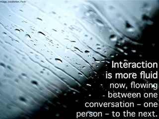 Changing the Conversation