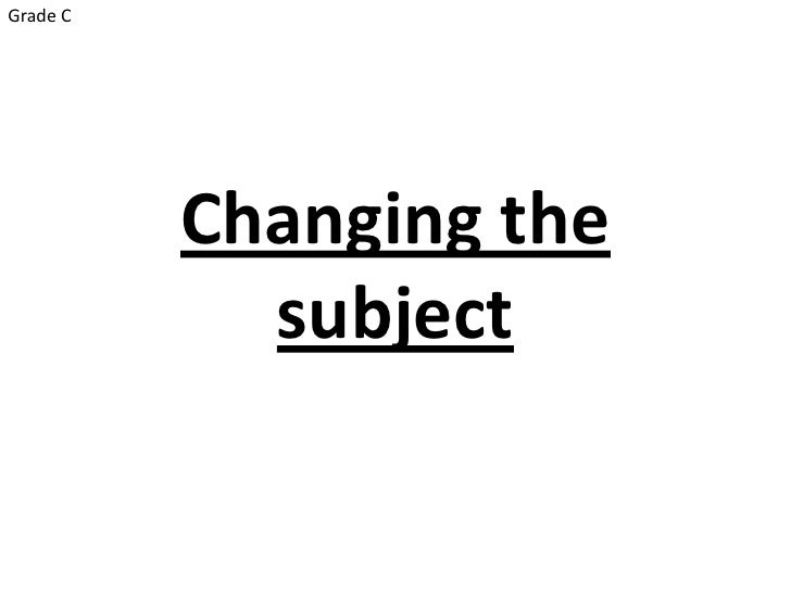 FCA GCSE changing the subject