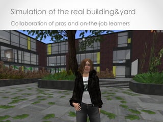 Landscaping in the virtual world
secondlife.com
 