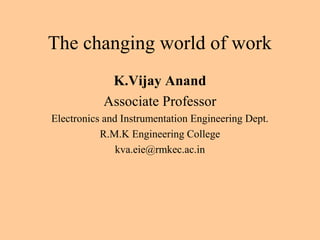 Changing world of work | PPT