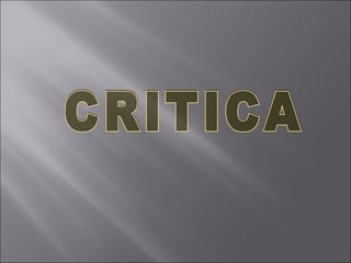 CRITICA 
