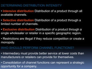 Risk takingPhysical Distribution - Nature and ImportancePhysical distribution: Moving tangible products through distribution channels