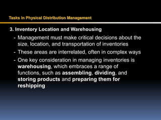 DETERMINING DISTRIBUTION INTENSITY• Intensive distributionDistribution of a product through all available channels.• Selective distributionDistribution of a product through a limited number of channels.• Exclusive distributionDistribution of a product through a single wholesaler or retailer in a specific geographic region.• Restrictions are illegal if they reduce competition or create a monopoly.WHO SHOULD PERFORM CHANNEL FUNCTIONS?• Intermediary must provide better service at lower costs than manufacturers or retailers can provide for themselves. • Consolidation of channel functions can represent a strategic opportunity for a company.