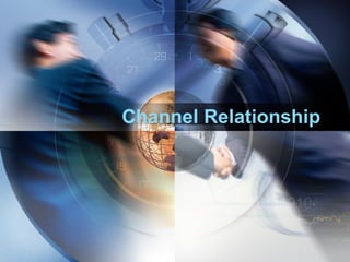 Channel Relationship 
