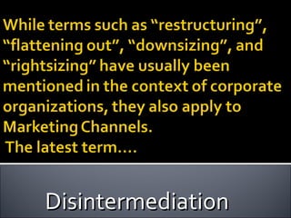 Disintermediation 
