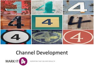 Channel Development
Vendor proposal
 