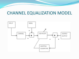 Channel equalization | PPTX
