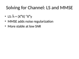 Equalization Techniques for Frequency Selective Channel | PPTX