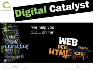 [object Object],28/07/11 “ we help you  SELL  online ” 