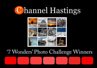 ‘7 Wonders’ Photo Challenge Winners
 