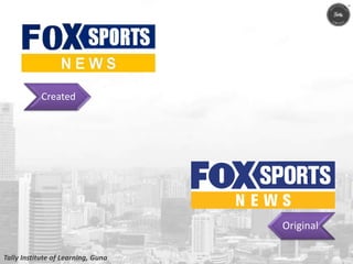 Created
Original
Tally Institute of Learning, Guna
 