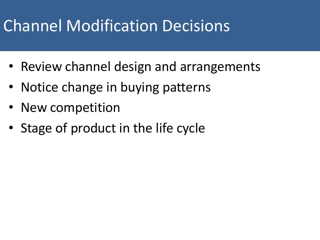 Channel Management Decisions
