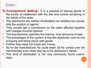 Consignment Distribution Channels of distribution | PPTX