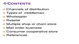 Channels of distrubution
