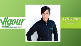 Chantal Gerardy
Fitness Coach | Personal trainer |
Business Coach
 