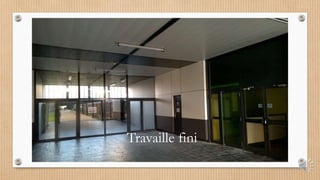Travaille fini
 