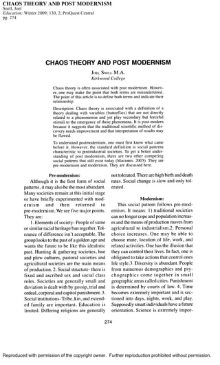 CHAOS THEORY AND POST MODERNISM
Snell, Joel
Education; Winter 2009; 130, 2; ProQuest Central
pg. 274

Reproduced with permission of the copyright owner. Further reproduction prohibited without permission.

 