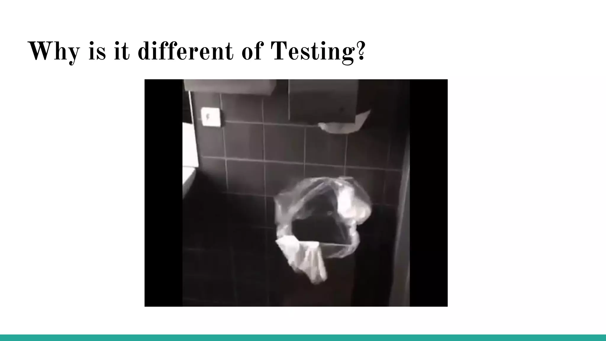 Why is it different of Testing?
 