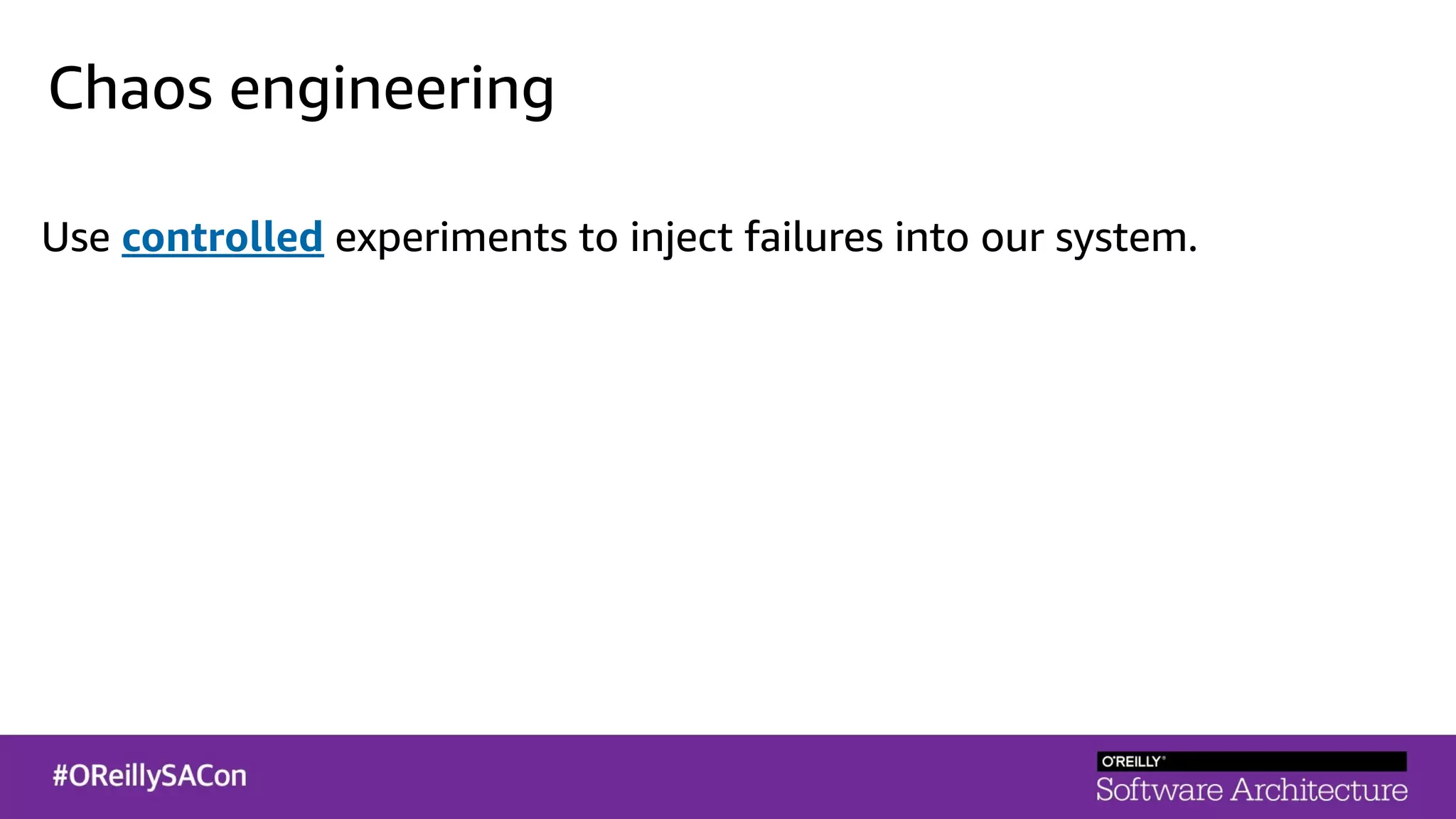 Chaos engineering
Use controlled experiments to inject failures into our system.
 