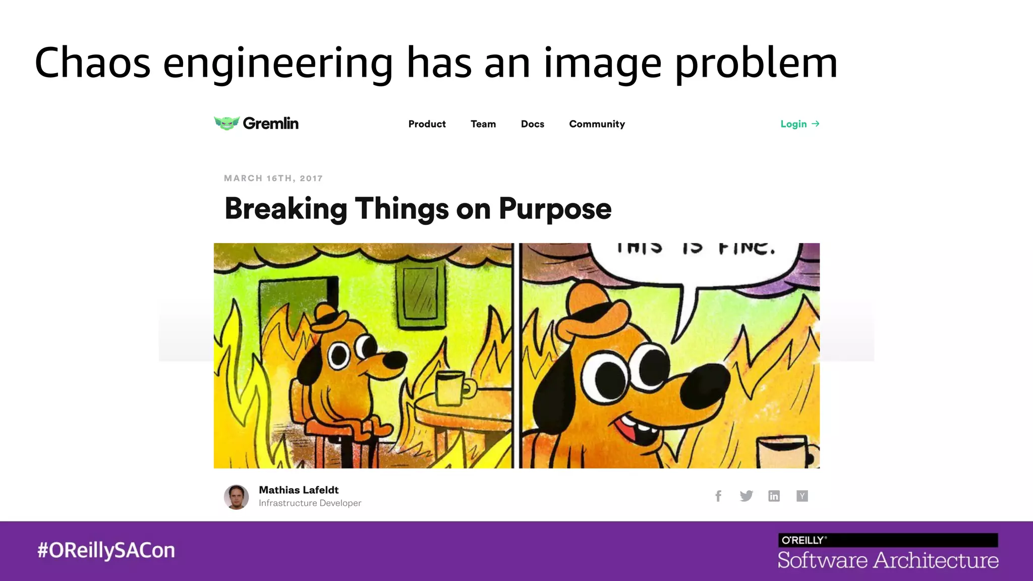 Chaos engineering has an image problem
 
