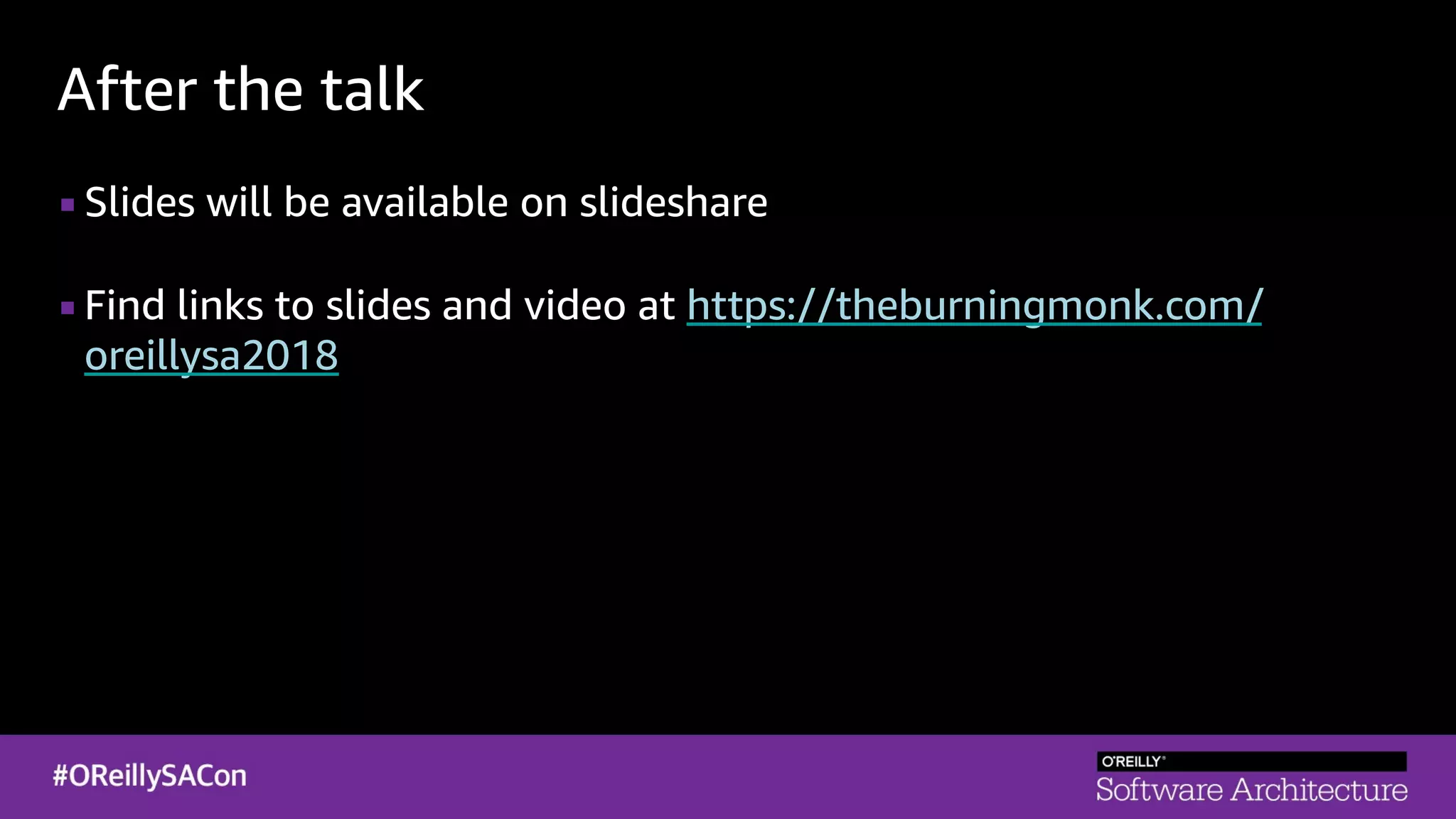 After the talk
▪Slides will be available on slideshare
▪Find links to slides and video at https://theburningmonk.com/
oreillysa2018
 