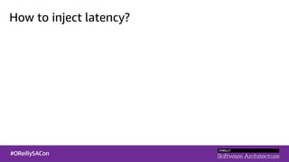 How to inject latency?
 