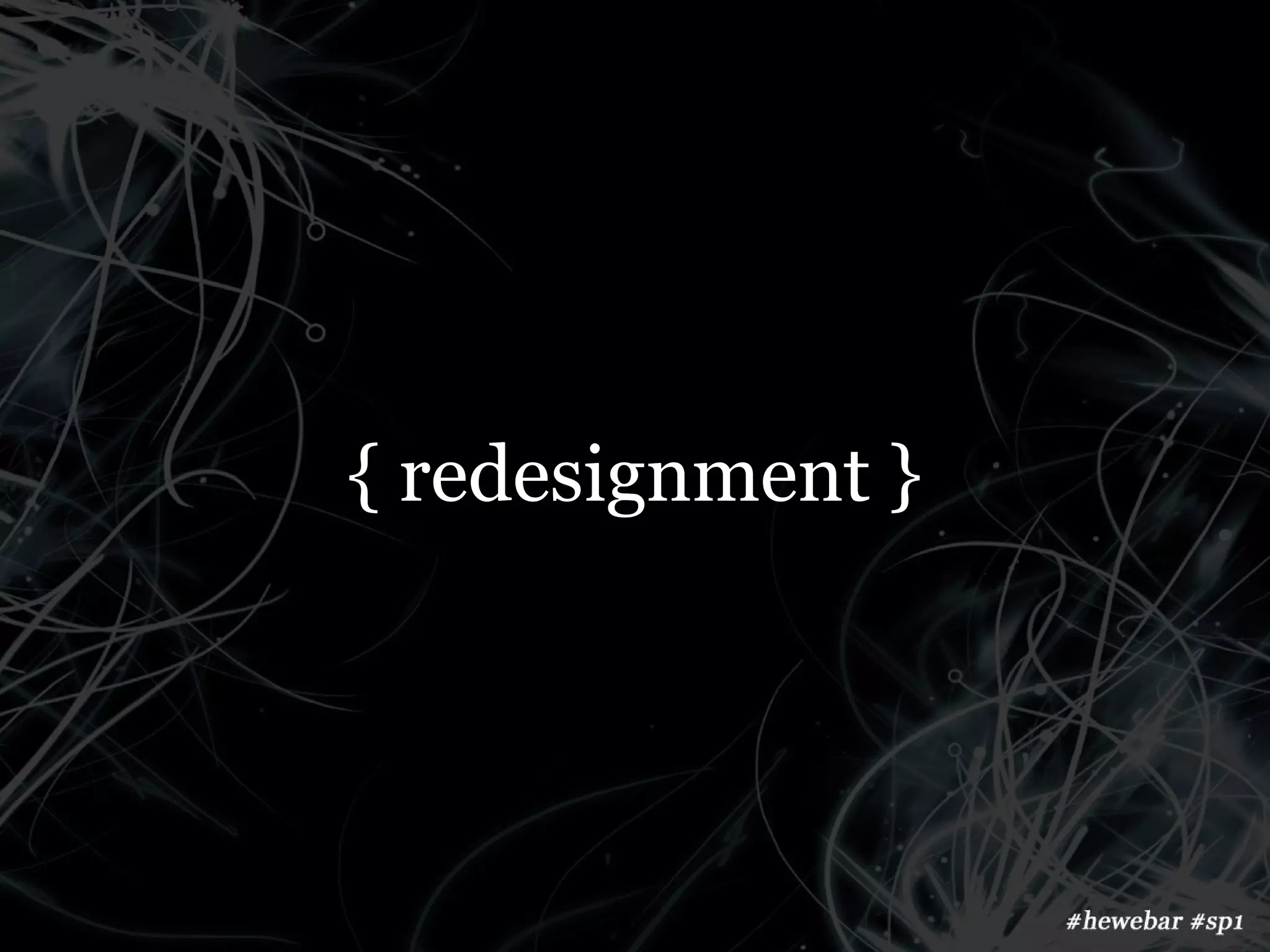 { redesignment }
 