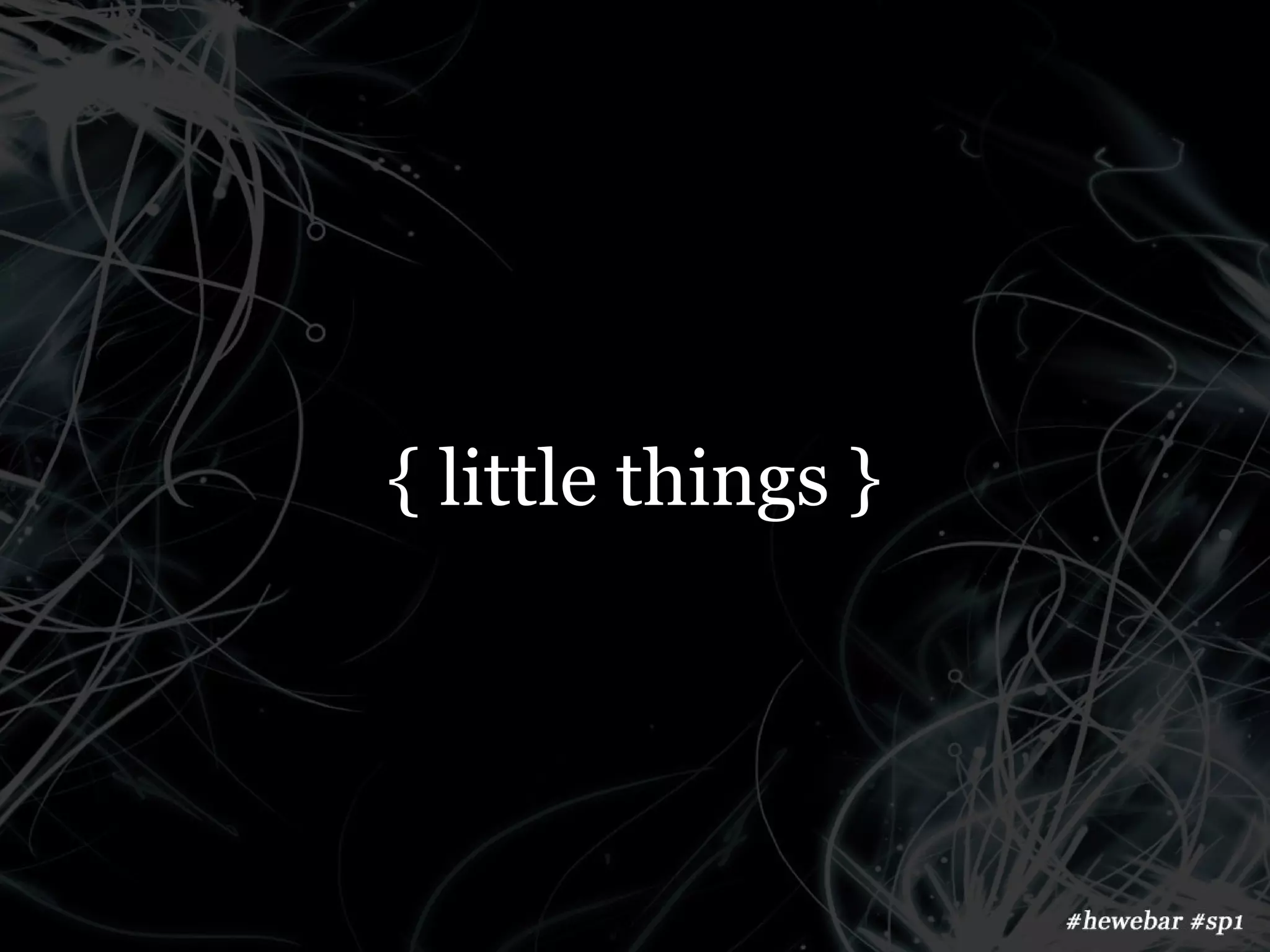 { little things }
 