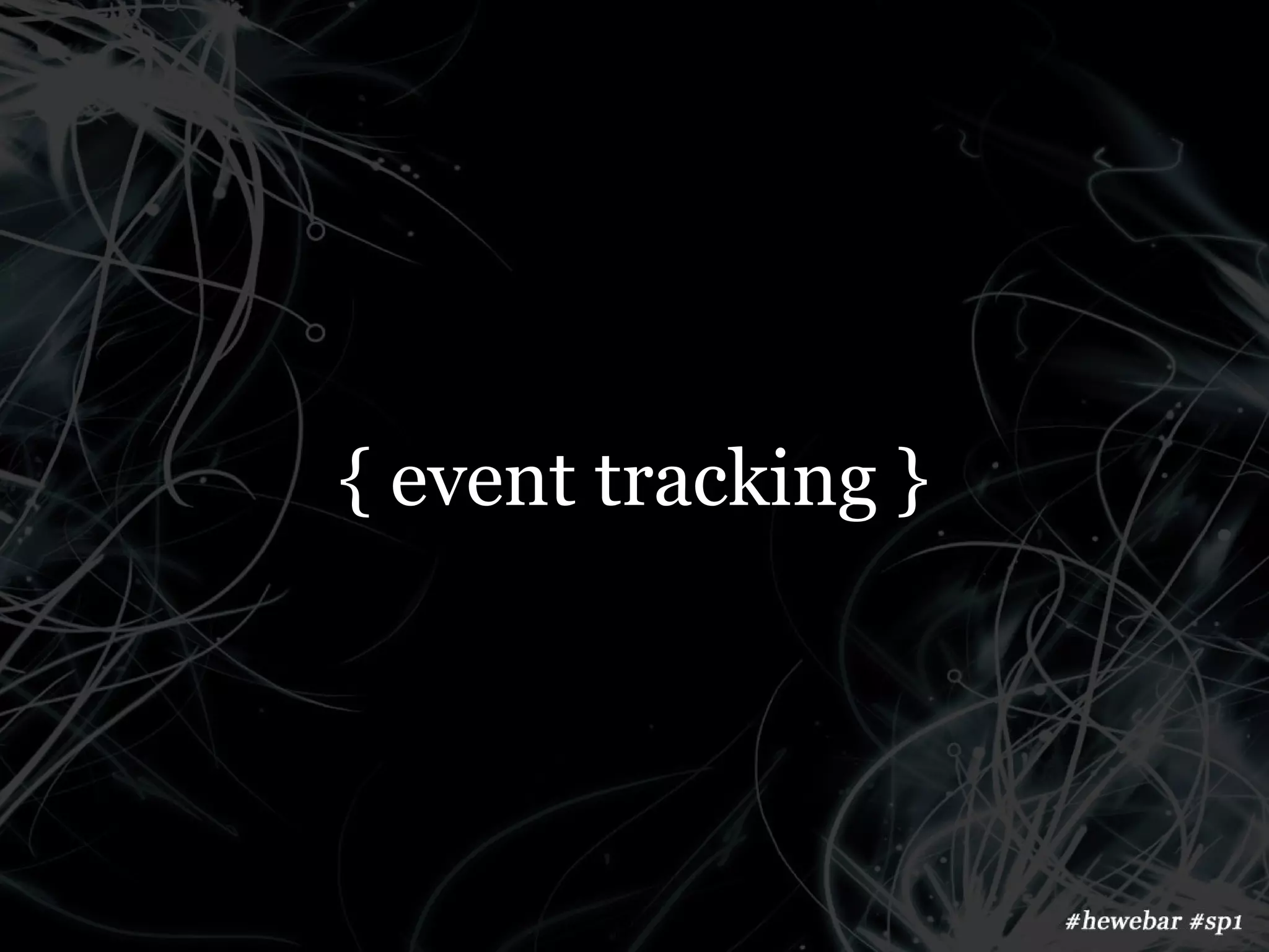 { event tracking }
 