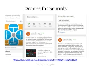 Drones for Schools

https://plus.google.com/u/0/communities/117228629115025838704
Vance Stevens January 2014

 